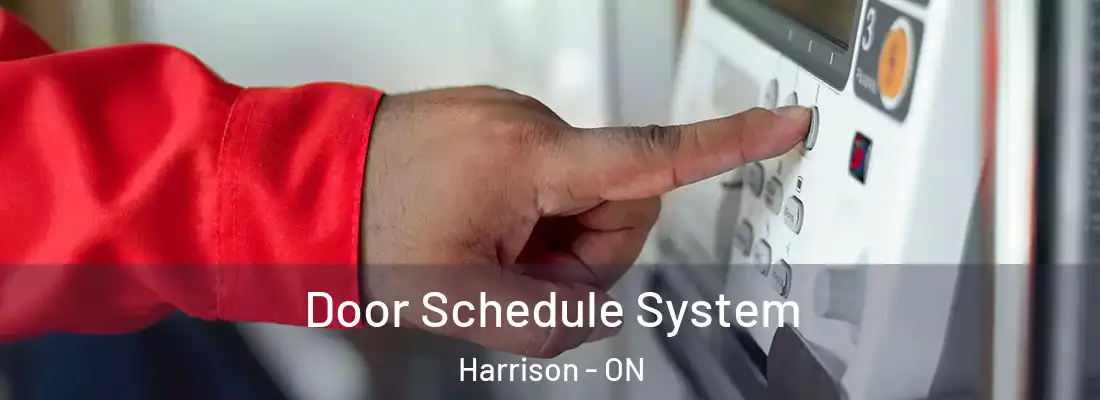  Door Schedule System Harrison - ON
