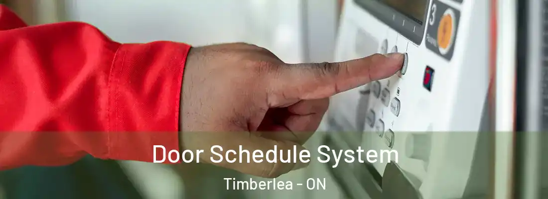  Door Schedule System Timberlea - ON