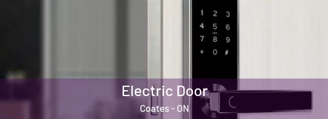  Electric Door Coates - ON