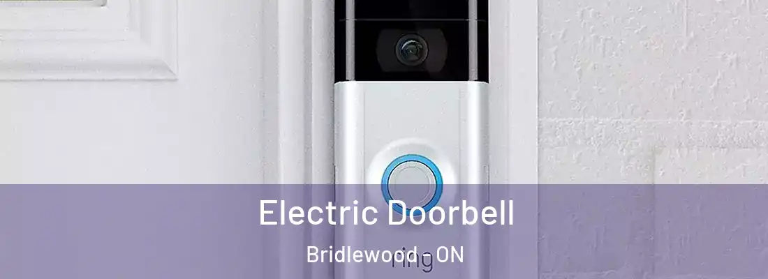 Electric Doorbell Bridlewood - ON