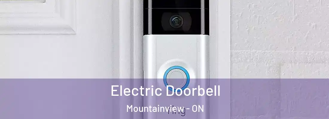  Electric Doorbell Mountainview - ON