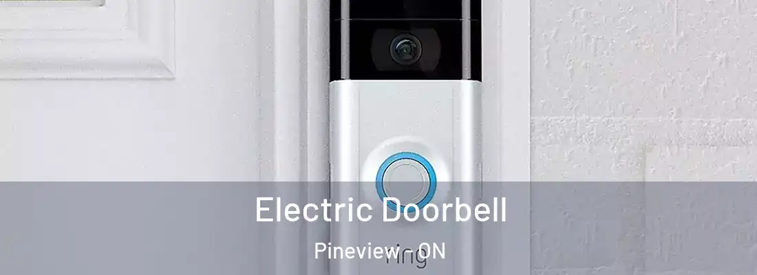  Electric Doorbell Pineview - ON