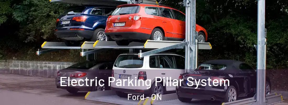  Electric Parking Pillar System Ford - ON