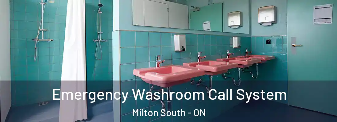  Emergency Washroom Call System Milton South - ON