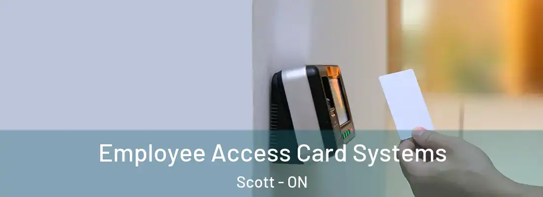  Employee Access Card Systems Scott - ON