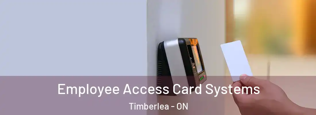  Employee Access Card Systems Timberlea - ON