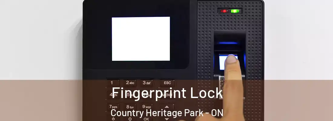  Fingerprint Lock Country Heritage Park - ON