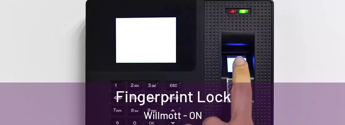  Fingerprint Lock Willmott - ON