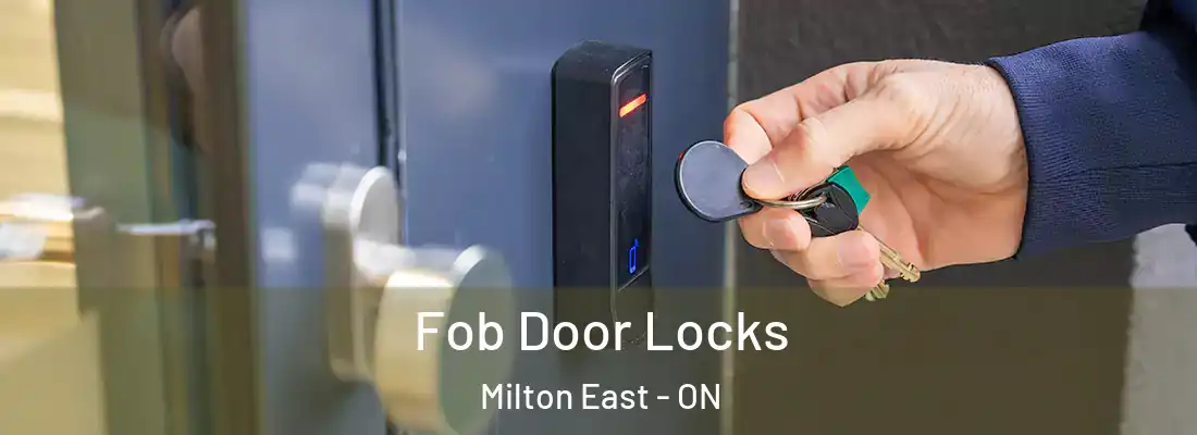  Fob Door Locks Milton East - ON