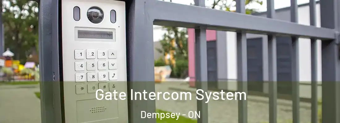  Gate Intercom System Dempsey - ON