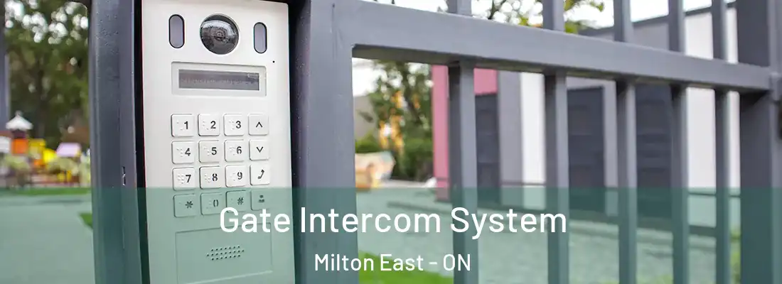  Gate Intercom System Milton East - ON