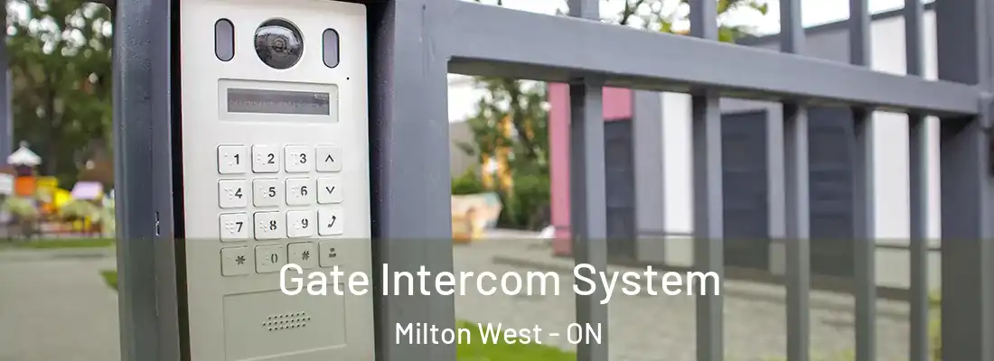  Gate Intercom System Milton West - ON
