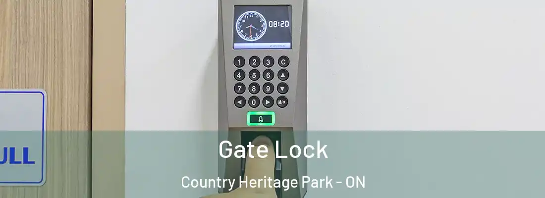  Gate Lock Country Heritage Park - ON