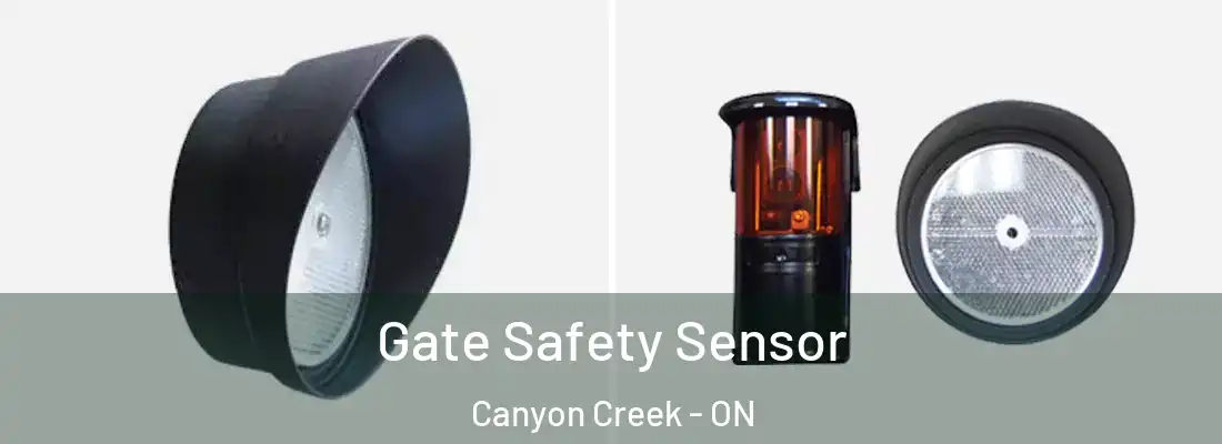  Gate Safety Sensor Canyon Creek - ON