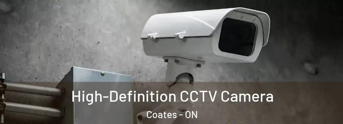  High-Definition CCTV Camera Coates - ON