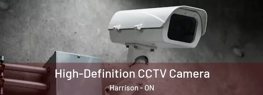  High-Definition CCTV Camera Harrison - ON