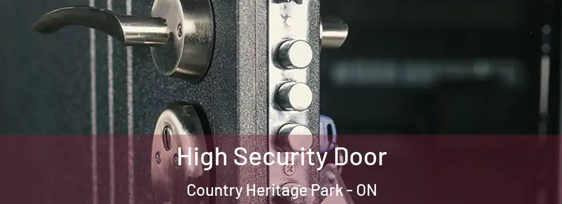  High Security Door Country Heritage Park - ON