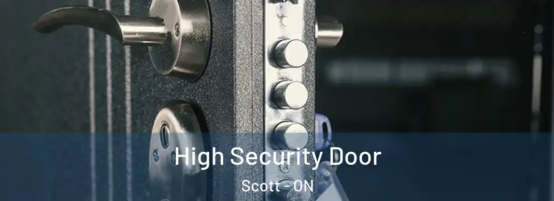  High Security Door Scott - ON