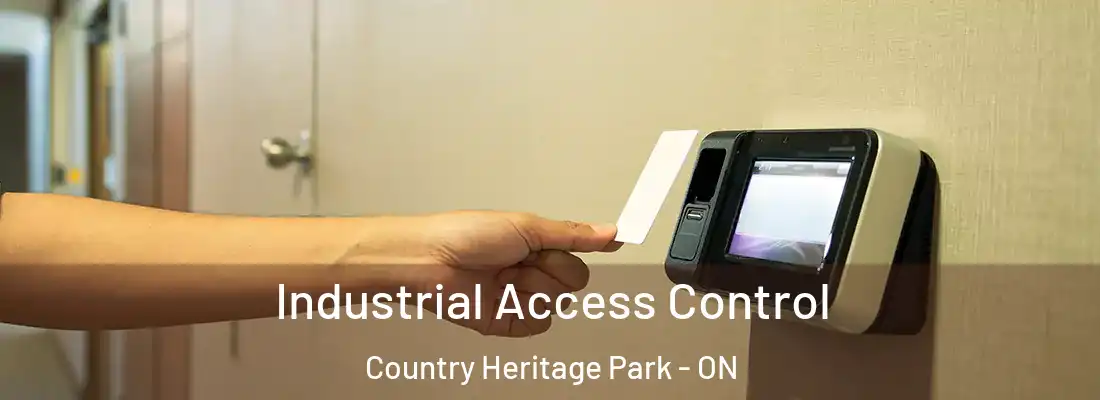  Industrial Access Control Country Heritage Park - ON