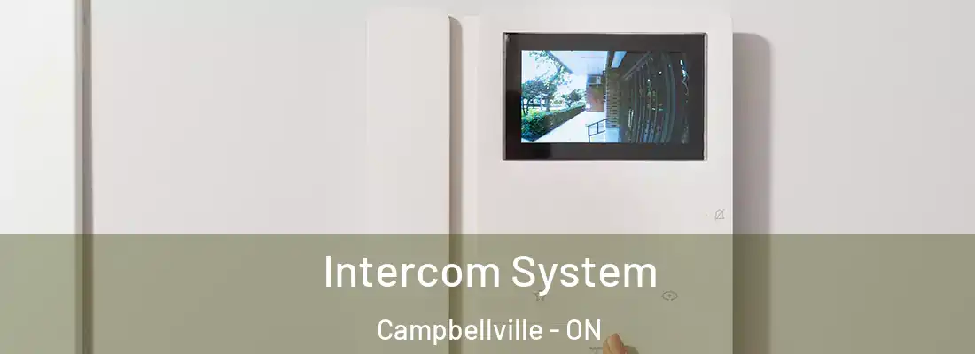  Intercom System Campbellville - ON