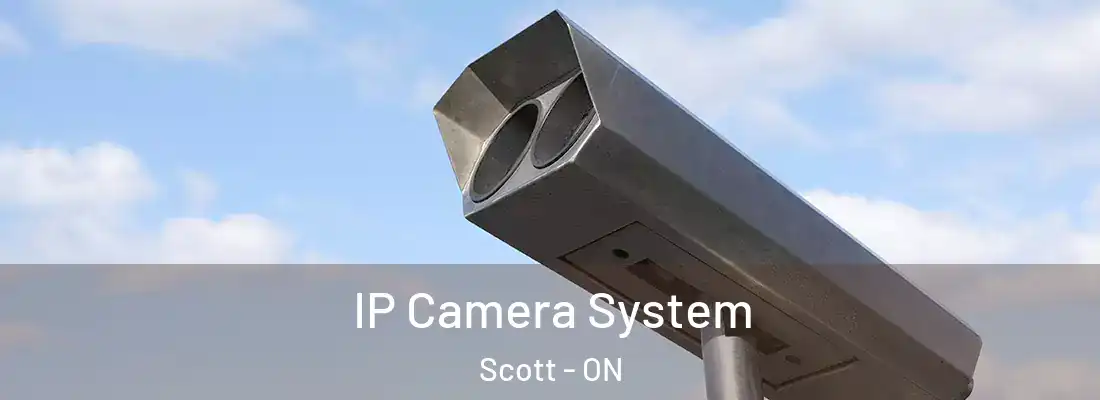  IP Camera System Scott - ON
