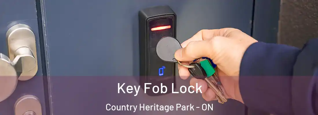  Key Fob Lock Country Heritage Park - ON