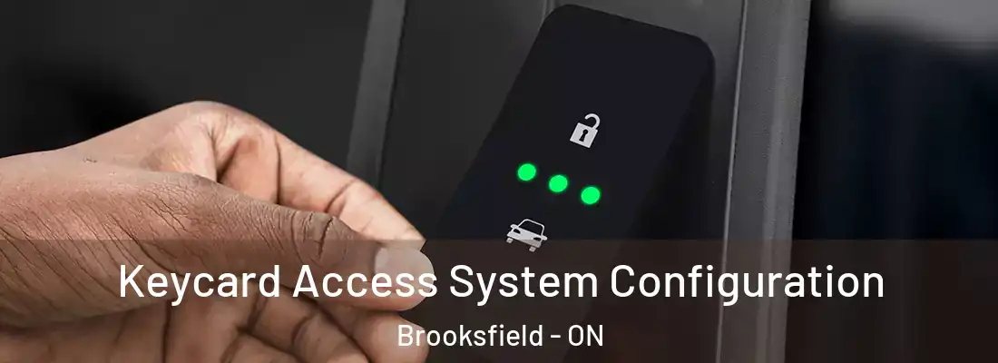 Keycard Access System Configuration Brooksfield - ON