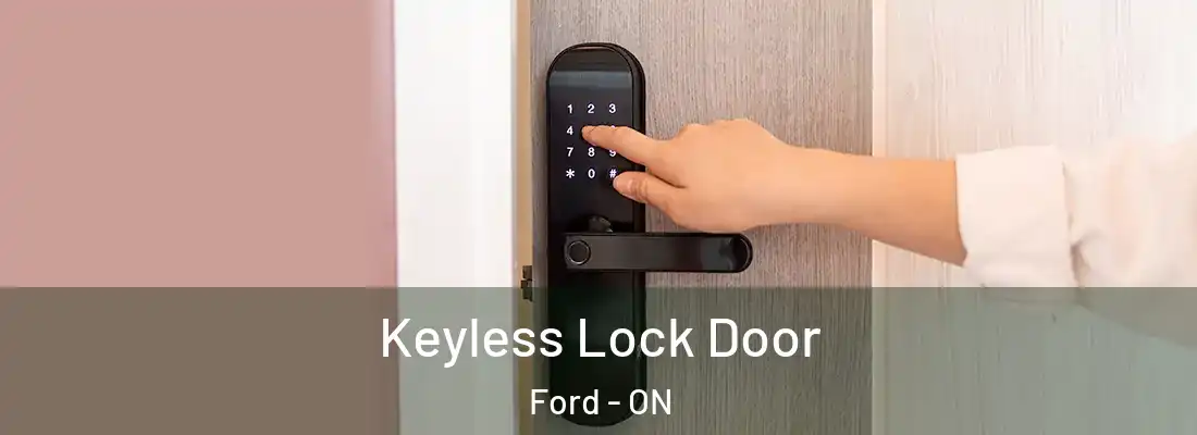  Keyless Lock Door Ford - ON
