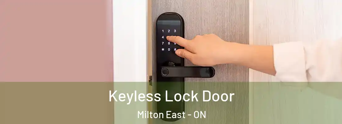  Keyless Lock Door Milton East - ON
