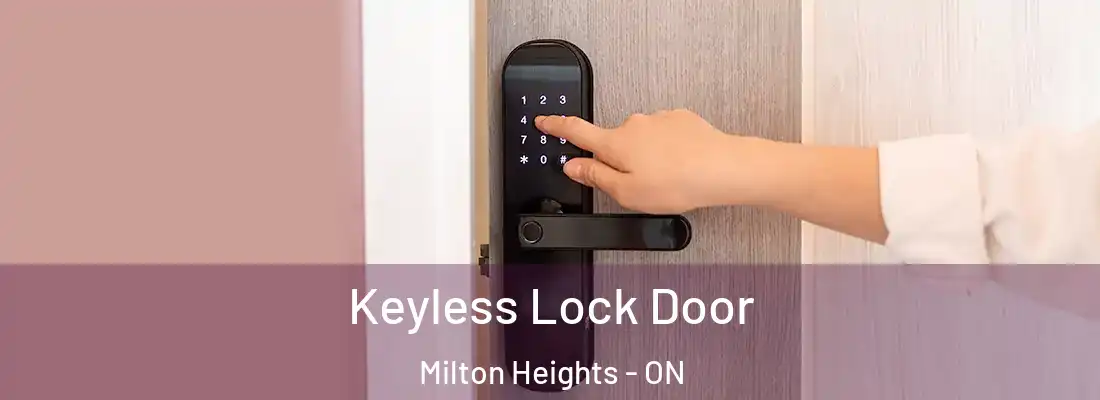  Keyless Lock Door Milton Heights - ON