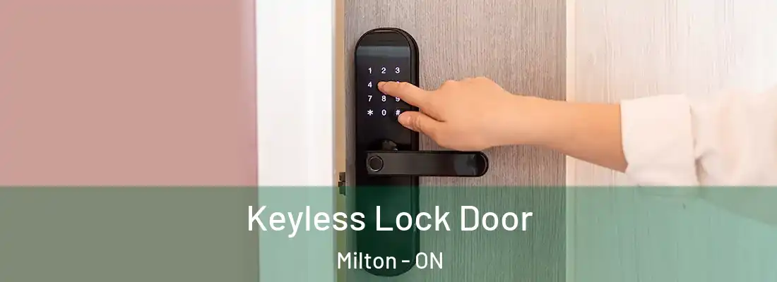  Keyless Lock Door Milton - ON