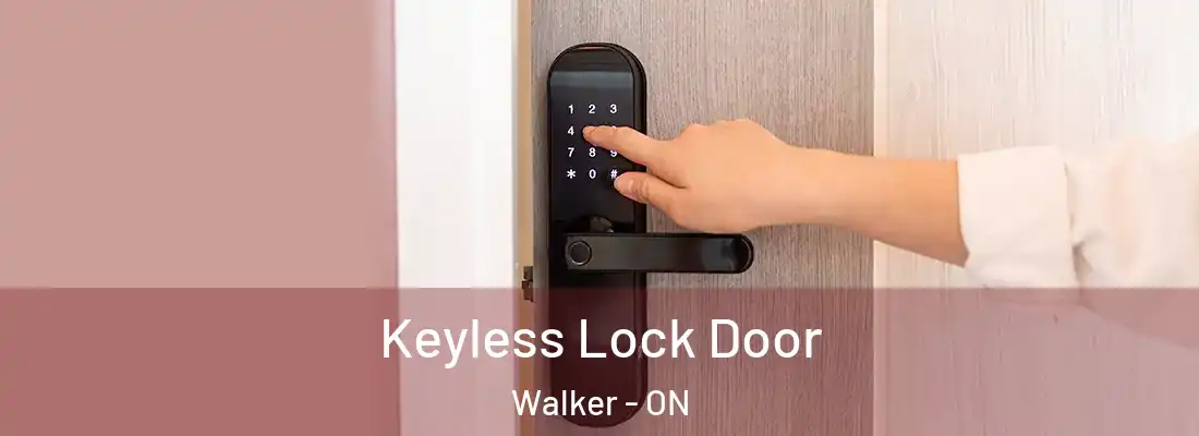  Keyless Lock Door Walker - ON