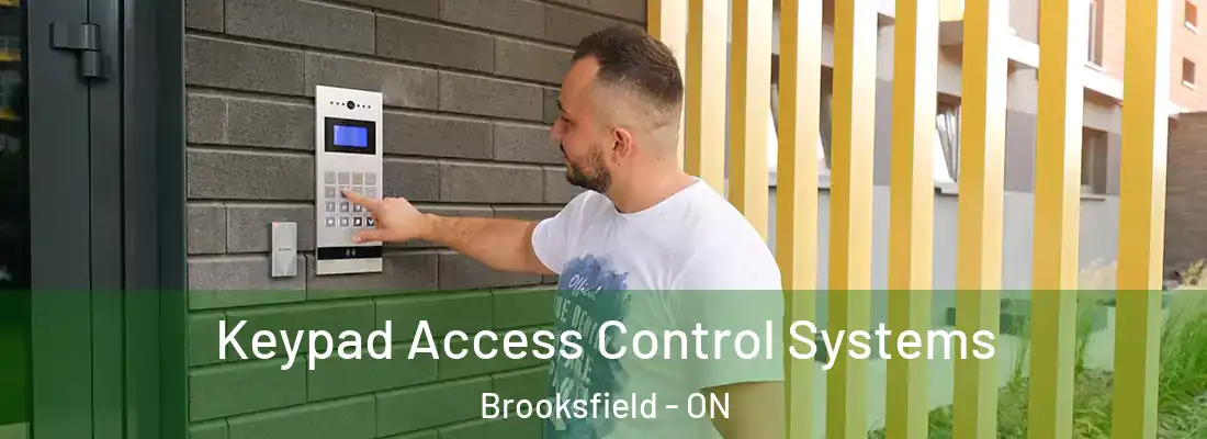  Keypad Access Control Systems Brooksfield - ON