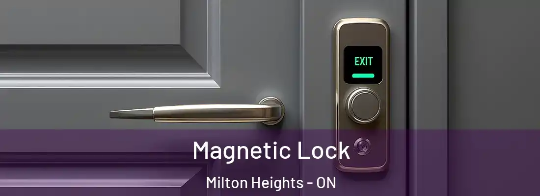  Magnetic Lock Milton Heights - ON