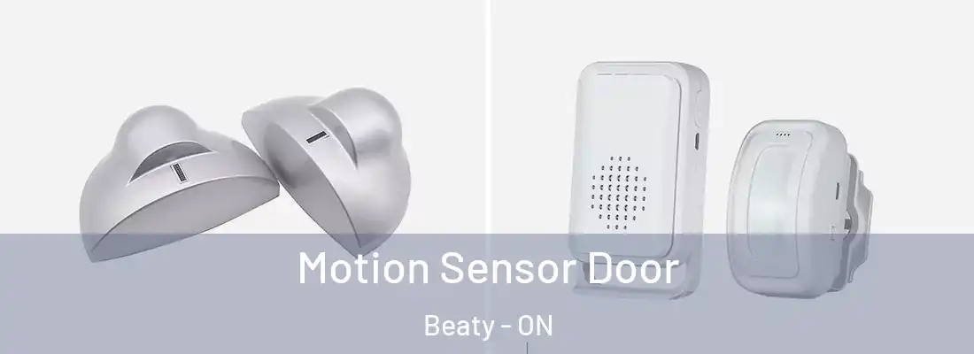  Motion Sensor Door Beaty - ON