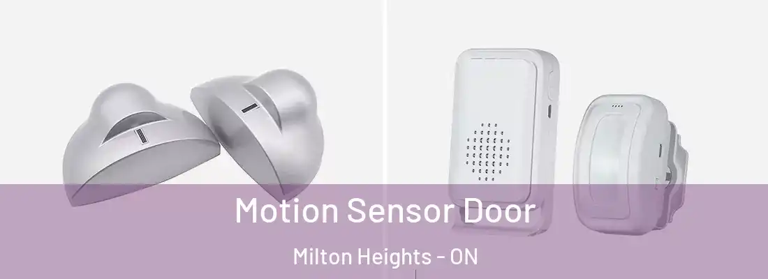 Motion Sensor Door Milton Heights - ON