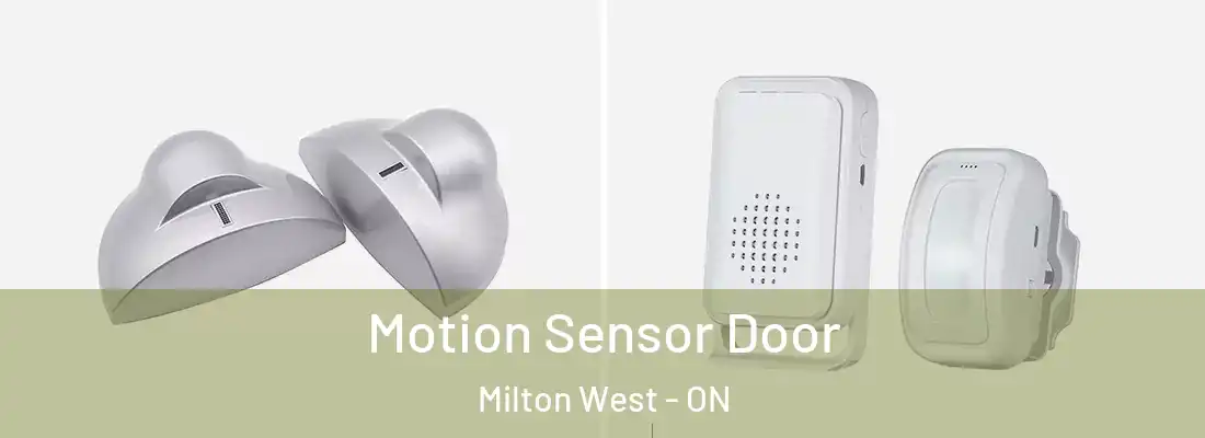  Motion Sensor Door Milton West - ON