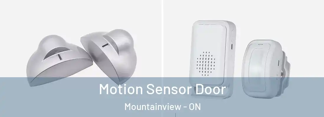  Motion Sensor Door Mountainview - ON
