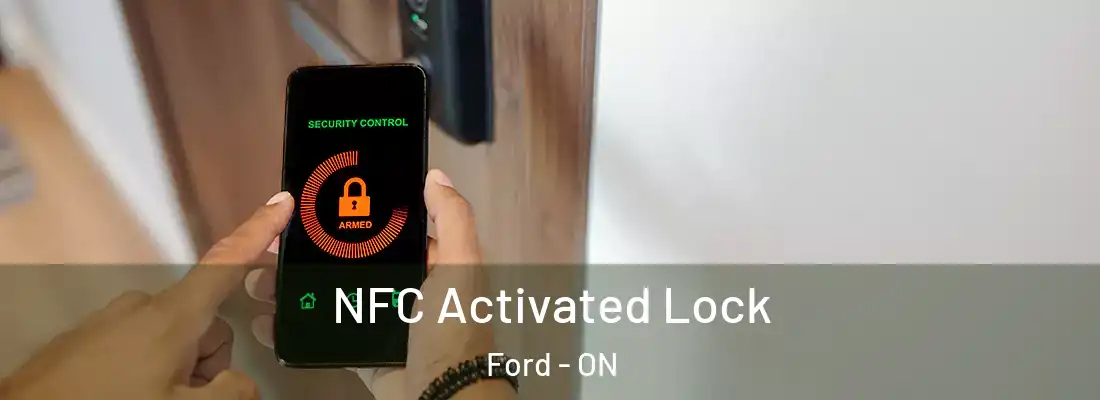  NFC Activated Lock Ford - ON