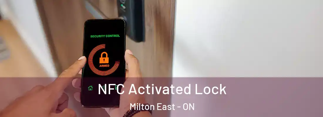  NFC Activated Lock Milton East - ON