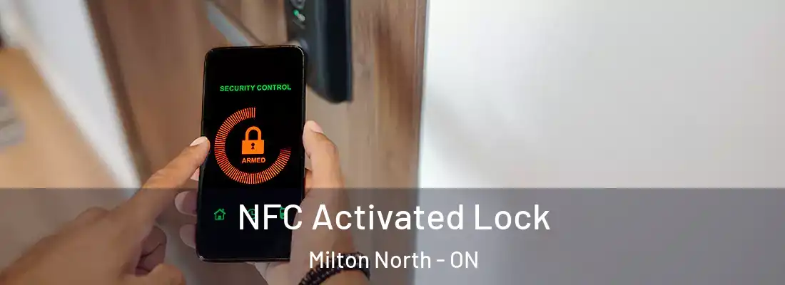  NFC Activated Lock Milton North - ON