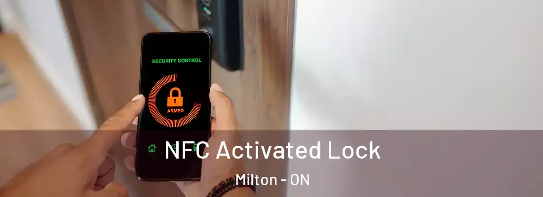  NFC Activated Lock Milton - ON