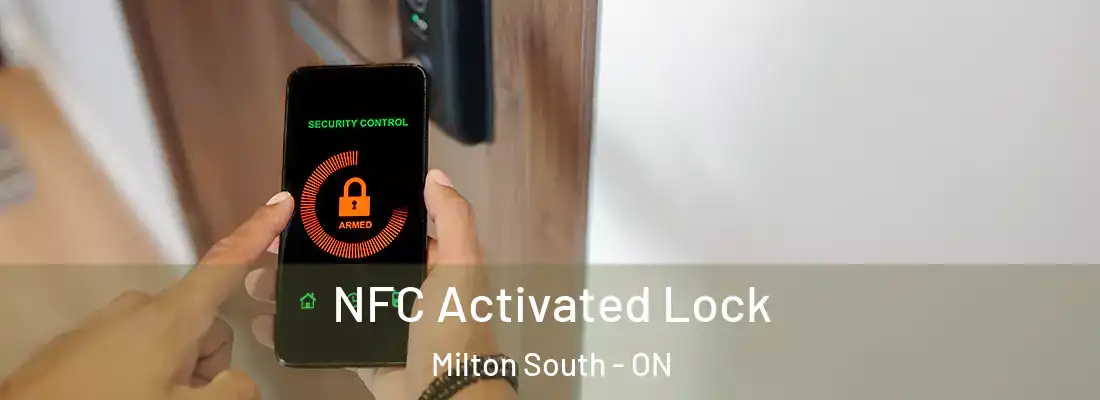  NFC Activated Lock Milton South - ON