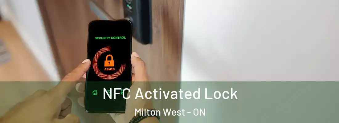  NFC Activated Lock Milton West - ON
