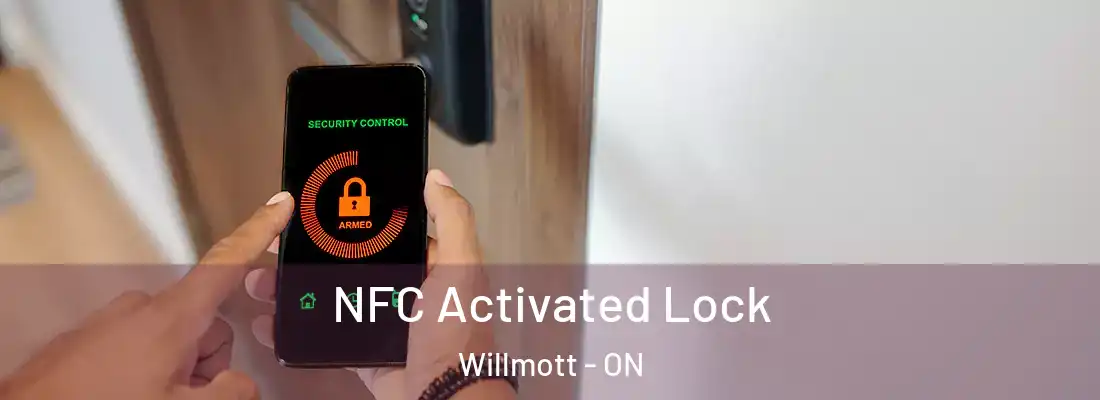 NFC Activated Lock Willmott - ON