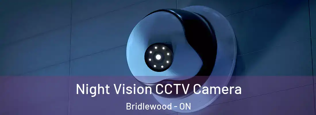  Night Vision CCTV Camera Bridlewood - ON