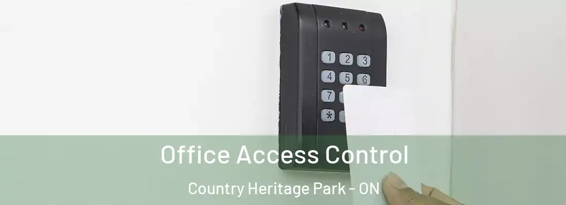  Office Access Control Country Heritage Park - ON