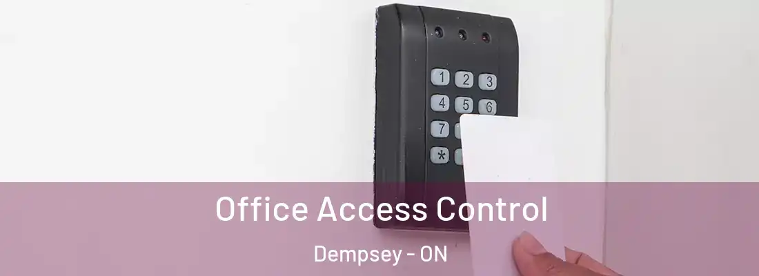  Office Access Control Dempsey - ON