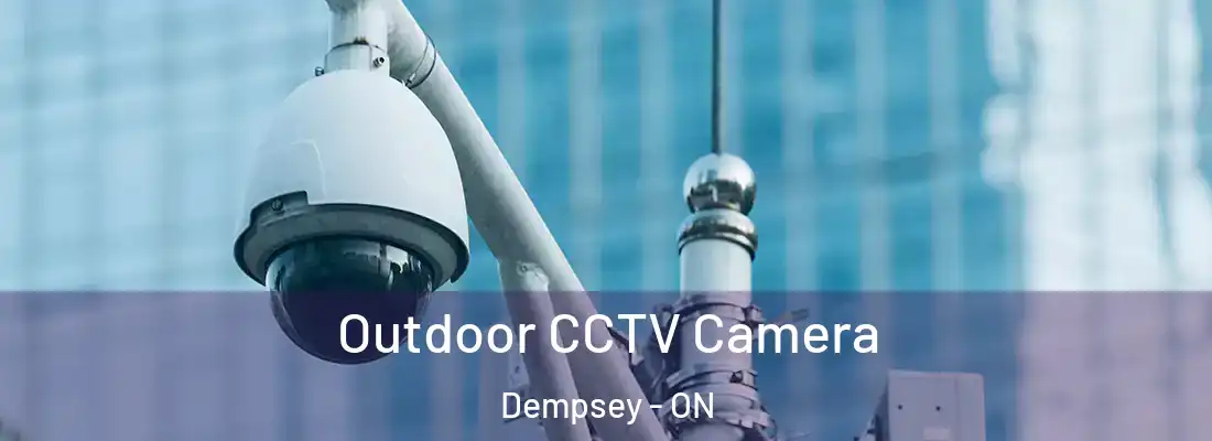  Outdoor CCTV Camera Dempsey - ON