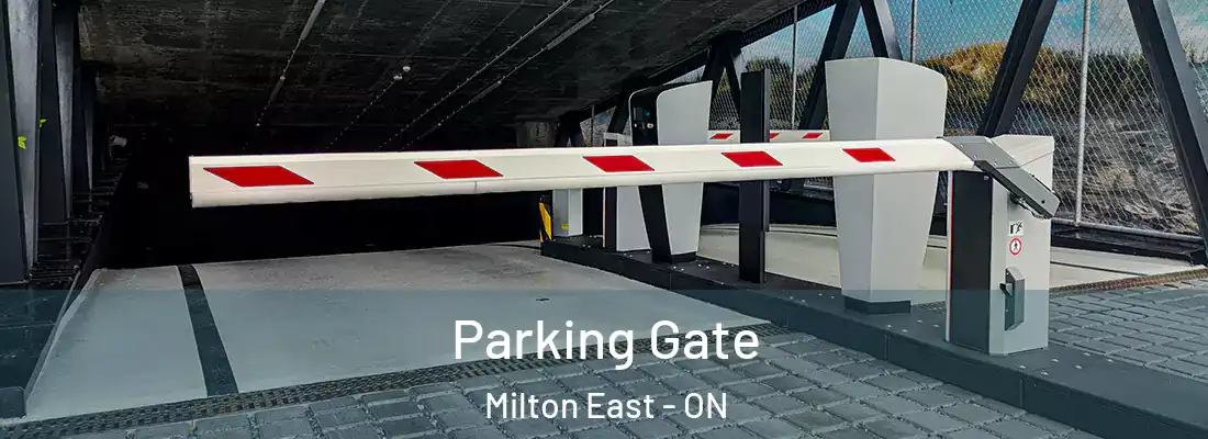  Parking Gate Milton East - ON